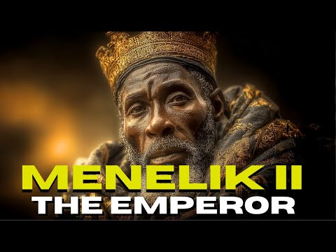 The Forbidden History of Menelik II: The Emperor Who Defeated Europe