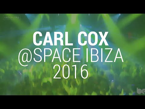 Carl Cox | Space Ibiza June 2016 - The Final Chapter  | Undelord - King Size