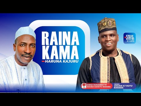 Dauda Kahutu Rarara (RAINA KAMA) Official Music song 2025