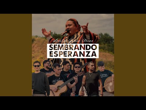 Sembrando Esperanza