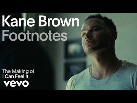 Kane Brown - The Making of 'I Can Feel It' (Vevo Footnotes)