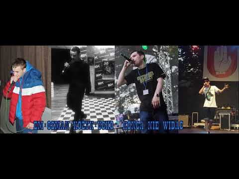 OSMAN X KÓŻYK - KOŃCA NIE WIDAC FEAT. EM, UCHO (ROK 2015)