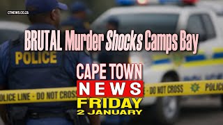 Cape Town News | Friday, 2nd of January, 2026 – Top Headlines from the Western Cape.