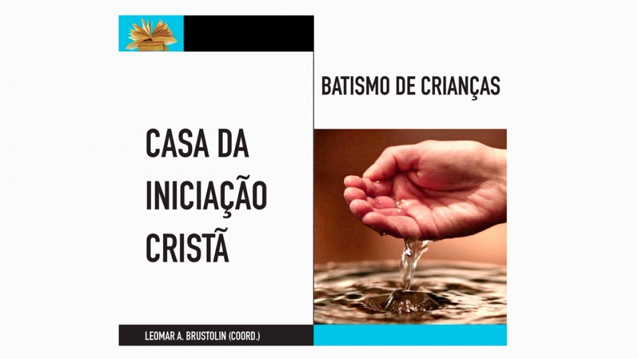 Batismo | Casa da iniciação cristã - Crianças
