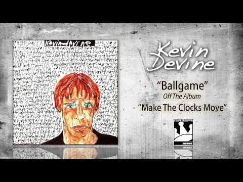 Kevin Devine Ballgame