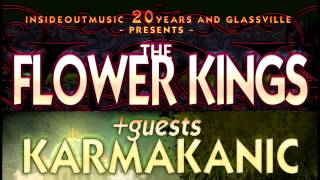 The Flower Kings & Karmakanic @ Live at Bloom 29th of April 2014