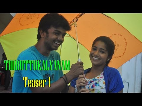Thiruttukkalyanam Tamil movie Official Trailer