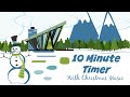 10 Minute Timer with Music | Christmas Music Timer