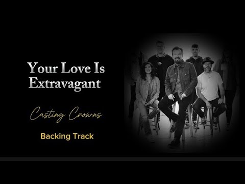 Your Love Is Extravagant - Unknown