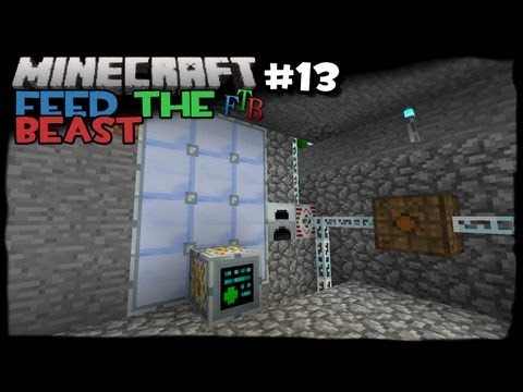 Minecraft: Feed The Beast - Episode 13 - MFSU