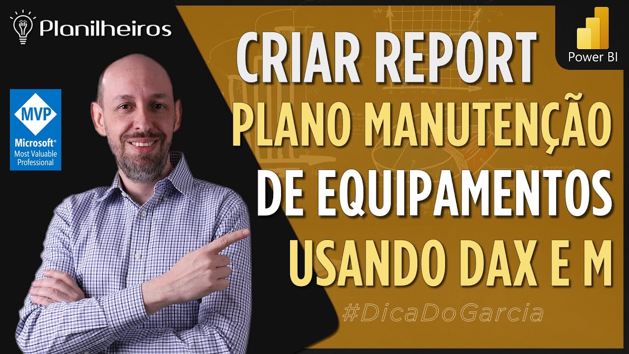 Power BI (desktop) - Relatório: Plano de Manutenção de Equipamentos
