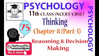 #Psychology||#11th||#Thinking||#Reasoning & Decision Making||#Chapter 8||#Part 3