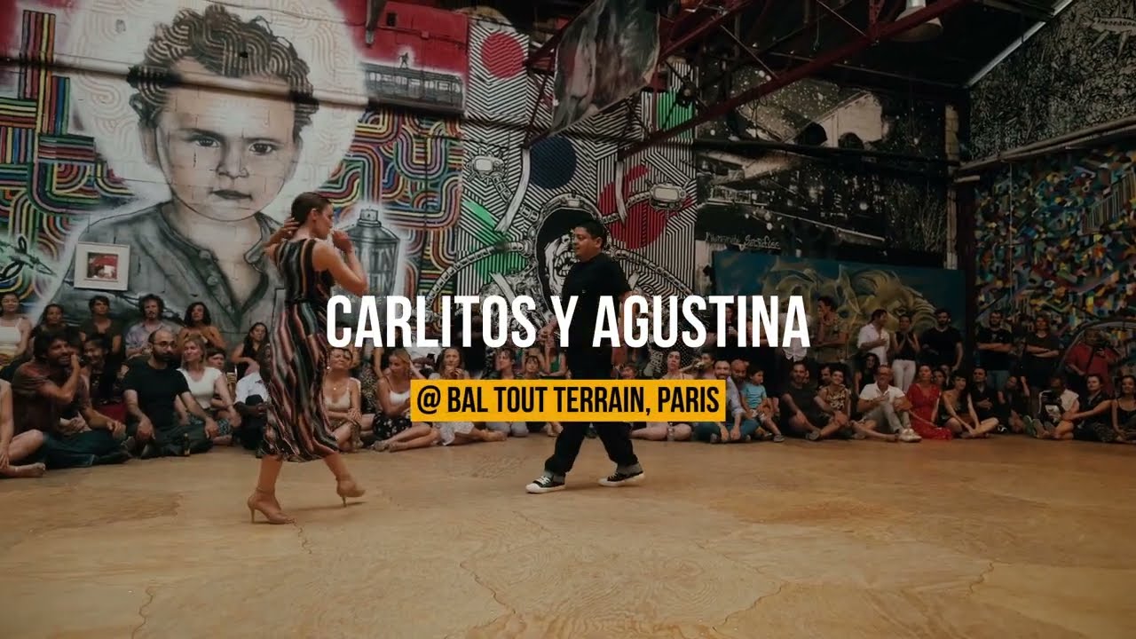 Bal Tout Terrain - Paris 2022 - (BTT) -  Carlitos y Augustina - Este Carnaval - 2/7