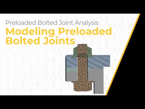 Modeling Preloaded Bolted Joints Using Ansys Mechanical — Lesson 3