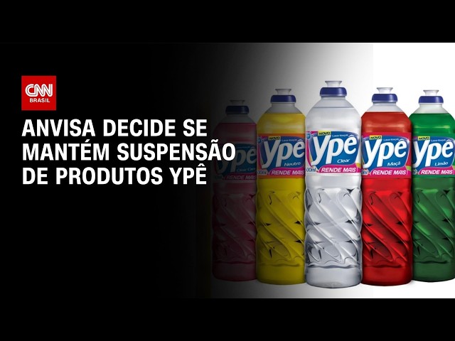Anvisa decide nesta quarta (13) se mantém suspensão de produtos Ypê | LIVE CNN