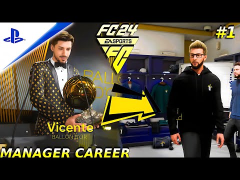 EA SPORTS FC 24 | FROM A BALLON D'OR WINNER TO MANAGER - A NEW ERA!! 😈| MANAGER CAREER # 1 | PS5™