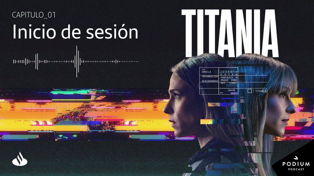 INICIO de SESIÓN | TITANIA 1X01