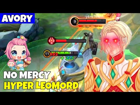 UNKILLABLE! No mercy! Hyper Leomord - Avory | MLBB