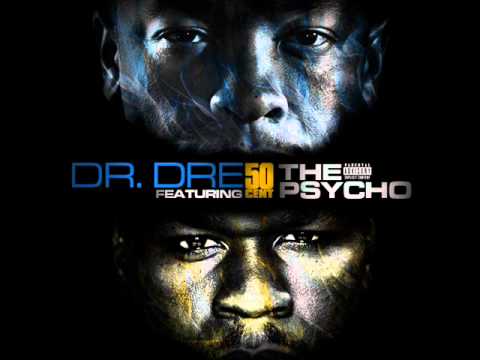 Dr. Dre - The Physco (LEAKED!!! 2011 DETOX) feat. 50 Cent