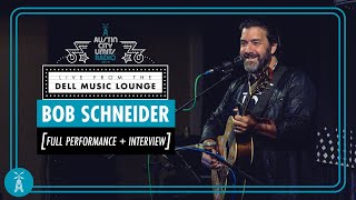 Bob Schneider [Full LIVE Performance + Interview] | Austin City Limits Radio