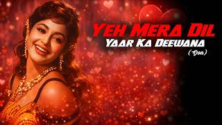 Download lagu Yeh Mera Dil Yaar Ka Deewana | 1978 | Don | Motivation Rig mp3