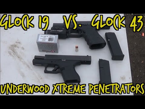 Glock 19 vs. Glock 43 Underwood Xtreme Penetrators 9mm 115gr +p+