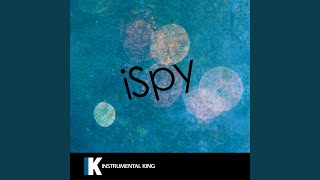 iSpy (In the Style of KYLE feat. Lil Yachty) (Karaoke Version)