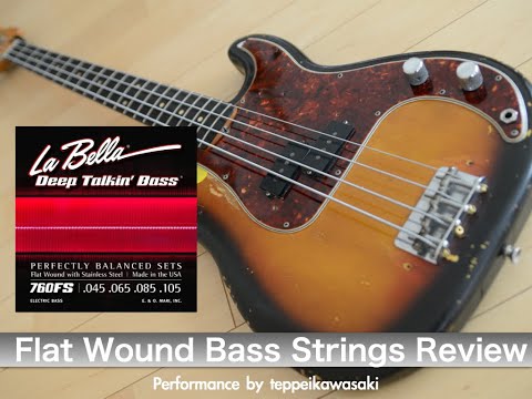 Fender 64 Precision Bass/Labella 760FS flatwound bass strings Review　フラットワウンド弦 レビュー