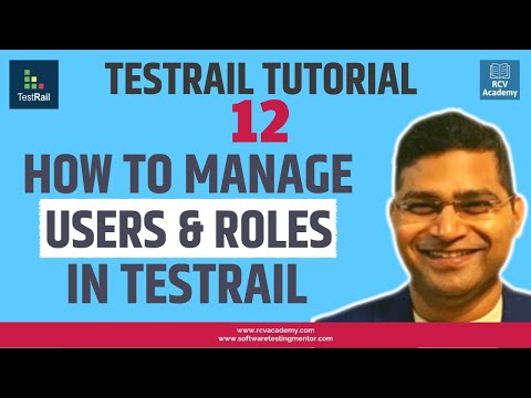 Users and Roles in TestRail TestRail Administration