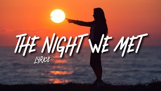 Alle Farben - The Night We Met (Lyrics)