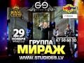 MIRAŽ / МИРАЖ, 29 ноября, пятница Полночь, Studio69 