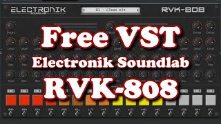 Video thumbnail for Free VST - Electronik Soundlab RVK-808 (Drum Machine) by HRS Courses