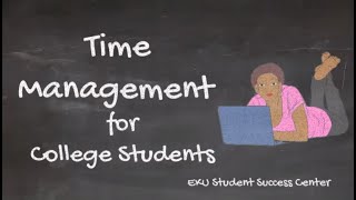 Time Management for College Students