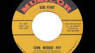 1962 HITS ARCHIVE: Town Without Pity - Gene Pitney