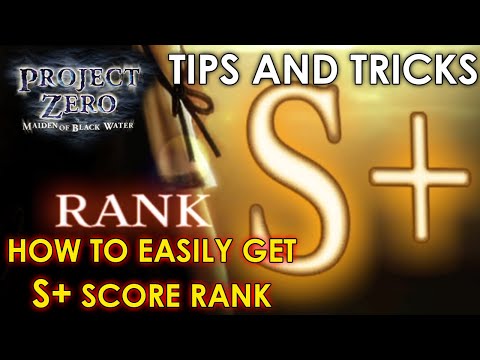 Fatal Frame: Project Zero Maiden of Black Water - How to get S+ Score Ranking Easily (Tips & Tricks)