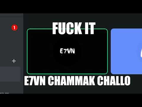 E7VN Chammak Challo