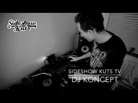 SIDESHOW KUTS TV PRESENTS ' DJ KONCEPT ' NORTHERN IRELAND/NEW ZEALAND