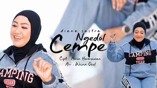 Download lagu DIANA SASTRA - NGEDOL CEMPE mp3 Download lagu DIANA SASTRA - NGEDOL CEMPE mp3