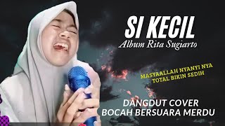 Download lagu SI KECIL - Cover Dangdut DD Adhwa - Album Rita Sugiarto mp3 Download lagu SI KECIL - Cover Dangdut DD Adhwa - Album Rita Sugiarto mp3