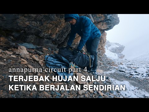 ANNAPURNA CIRCUIT Nepal Mountain Trek #4 - Trapped in Snow While Walking Alone