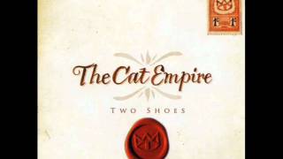 The Cat Empire - Party Started (with lyrics)