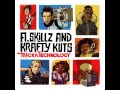 A. Skillz and Krafty Kuts - Gimme the breaks