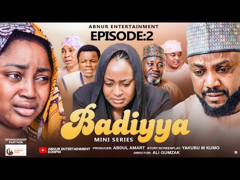 BADIYYA EPISODE 2