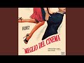 MEGLIO DEL CINEMA MEGLIO DEL CINEMA