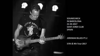 STING - Jeremiah Blues Pt. 1 (Soundcheck in Barcelona 21-03-2017 Spain) (AUDIO)
