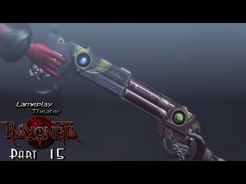 Lameplay Theater - Bayonetta -Part 15-
