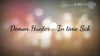 Demon Hunter - In Timé (Sub)