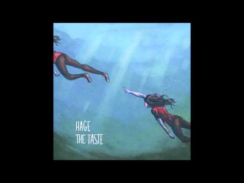 HAGE - The Taste