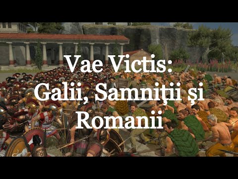 Vae Victis: Galii, Samniții și Romanii (scurt documentar de Imperator Official)