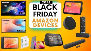 Black Friday Deals on Amazon Devices 2024 - Top 22 Amazon Devices #BlackFridayDeals